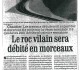 le roc vilain sera débité en-morceaux